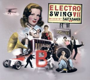 【輸入盤】Electro Swing VII