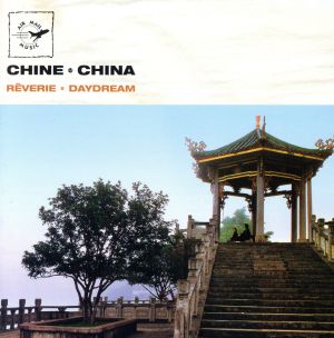 【輸入盤】China: Daydream