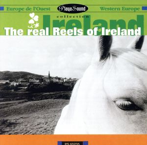 【輸入盤】The Real Reels of Ireland