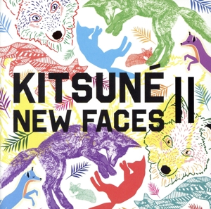 【輸入盤】Kitsune New Faces 2