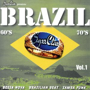 【輸入盤】Brazil 60's/ 70's Vol. 1