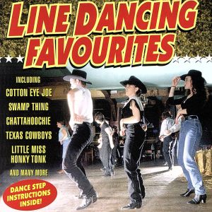 【輸入盤】Line Dancing Favourites