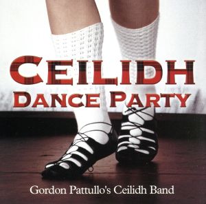 【輸入盤】Ceilidh Dance Party