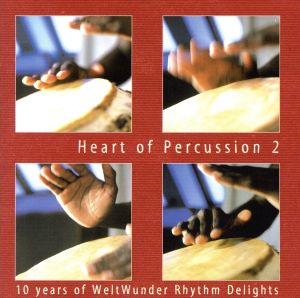 【輸入盤】Vol. 2-Heart of Percussion