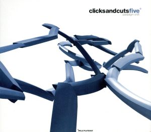 【輸入盤】CLICKS & CUTS 5.0 - PARADIGM SHIFT