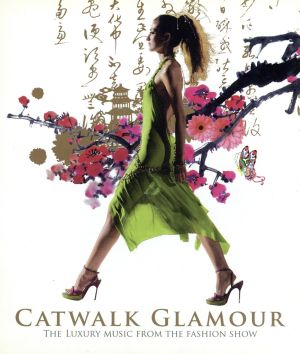 【輸入盤】Catwalk Glamour