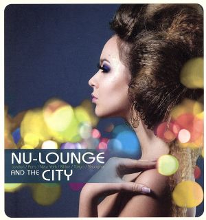 【輸入盤】New Lounge & The City