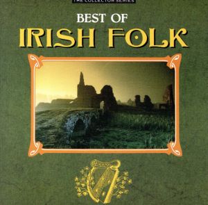 【輸入盤】Best of Irish Folk