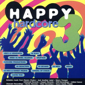 【輸入盤】Happy Hardcore Vol.3