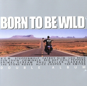 【輸入盤】Born to Be Wild