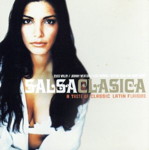 【輸入盤】Salsa Clasica: a Taste of Lat.