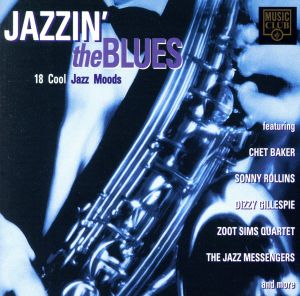 【輸入盤】Jazzin' the Blues