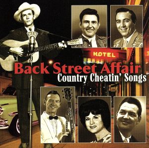 【輸入盤】Country Cheatin' Songs