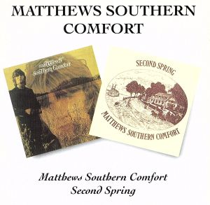【輸入盤】Matthews Southern Comfort / Second Spring