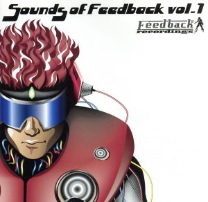 【輸入盤】Sounds of Feedback Vol. 1