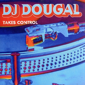 【輸入盤】D.J. Dougal Takes Control