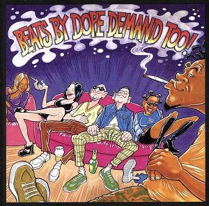 【輸入盤】Beats By Dope Demand Too