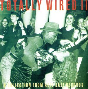 【輸入盤】Totally Wired 2