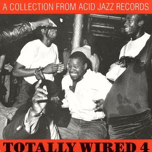 【輸入盤】Totally Wired 4