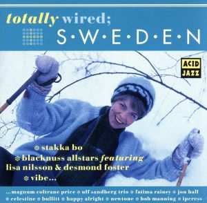 【輸入盤】Totally Wired Sweden