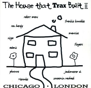 【輸入盤】House That Trax 2