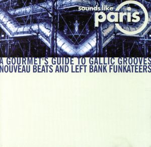 【輸入盤】Sounds Like Paris