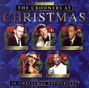 【輸入盤】The Crooners at Christmas