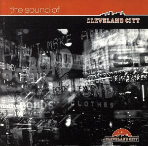 【輸入盤】Sound of Cleveland City