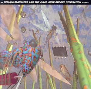 【輸入盤】Tequila Slammers & the Jump