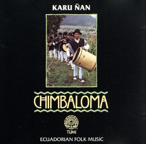 【輸入盤】Chimbaloma