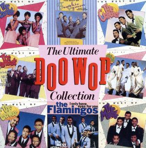 【輸入盤】Ultimate Doo Wop Collection