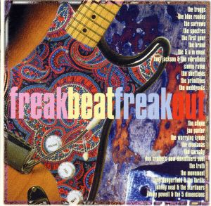 【輸入盤】Freakbeat Freakout