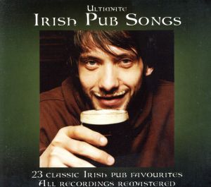 【輸入盤】Ultimate Irish Pub Songs