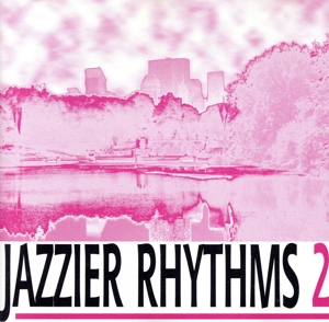 【輸入盤】Jazzier Rhythms 2