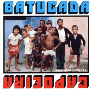 【輸入盤】Batucada and Capoeria