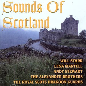 【輸入盤】Sounds of Scotland