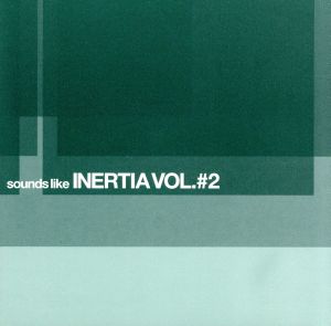 【輸入盤】Sounds Like Inertia Vol.2