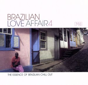 【輸入盤】Brazilian Love Affair Vol.4