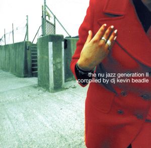 【輸入盤】Nu Jazz Generation 2