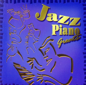 【輸入盤】Jazz Piano Greats