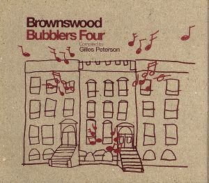 【輸入盤】Brownswood Bubblers Four compiled by Gilles Peterson (BWOOD037CD)