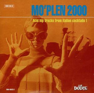 【輸入盤】Mo'Plen 2000: Acid Hip Tracks from Italian Cocktails