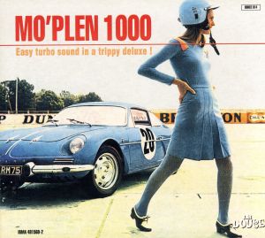 【輸入盤】Mo'Plen 1000: Easy Turbo Sound in a Trippy Deluxe！