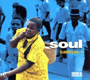 【輸入盤】SOUL CLASSICS VOL.2
