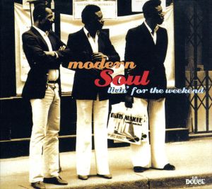 【輸入盤】Modern Soul LIVIN' FOR THE WEEKEND