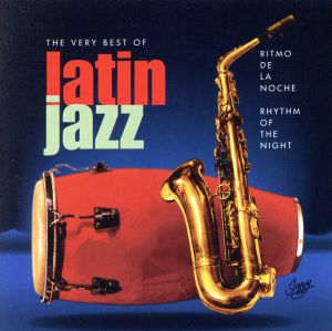 【輸入盤】The Very Best of Latin Jazz