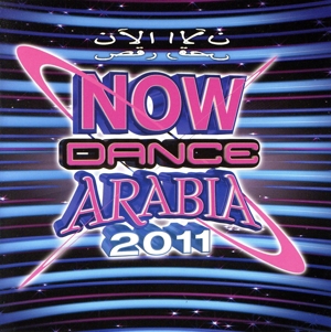 【輸入盤】Now Dance Arabia 2011