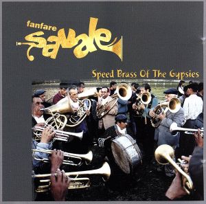 【輸入盤】Speed Brass of the Gypsies