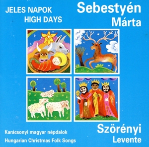 【輸入盤】High Days Hungarian Christmas Folk Songs