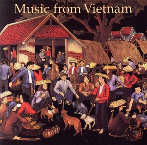 【輸入盤】Music from Vietnam 1